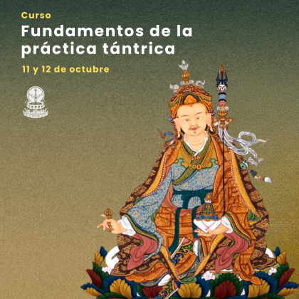 Fundamentos de la Práctica Tántrica - Nivel 1