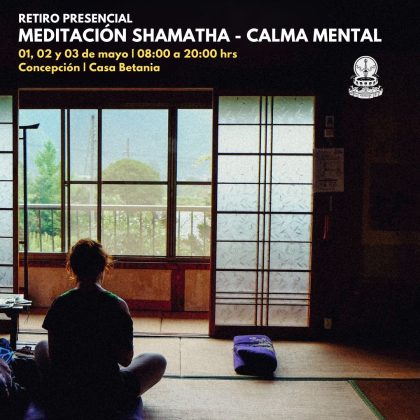 Retiro de Meditación Shamatha Calma Mental