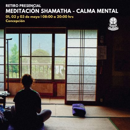 Retiro de Meditación Shamatha Calma Mental