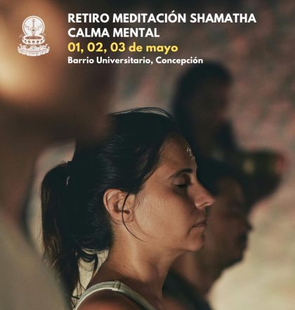 Retiro de Meditación Shamatha Calma Mental